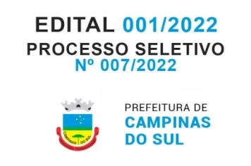 Processo Seletivo Simplificado Nº 007/2022 - Edital Nº 001/2022 – Inscrições