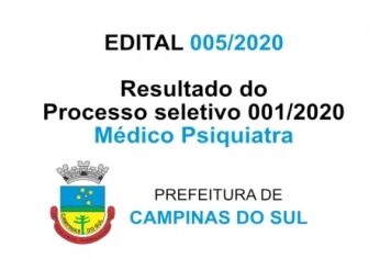 EDITAL 005/2020 DO PROCESSO SELETIVO SIMPLIFICADO 001/2020 - Médico Psiquiatra