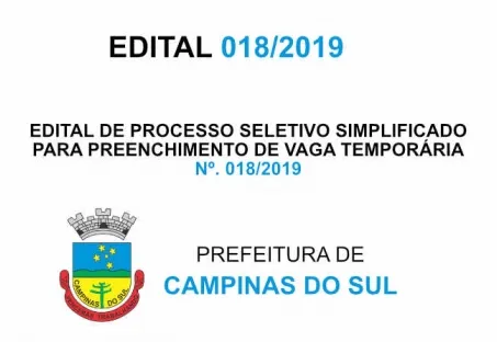 EDITAL Nº. 018/2019 DE PROCESSO SELETIVO SIMPLIFICADO PARA PREENCHIMENTO DE VAGA TEMPORÁRIA
