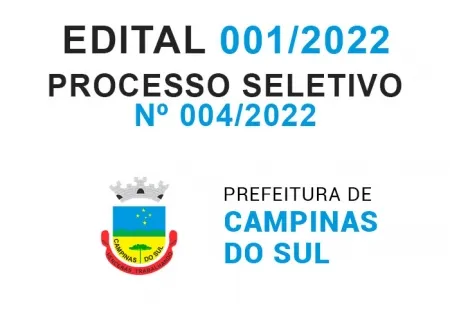 Edital nº 001/2022 - Inscrições do processo seletivo nº 004/2022