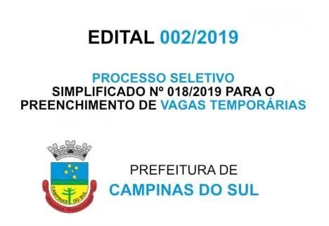 EDITAL Nº 002/2019 REFERENTE A PROCESSO SELETIVO SIMPLIFICADO Nº 018/2019
