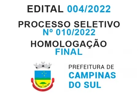 Processo Seletivo Simplificado Nº 010/2022 - Edital 004/2022 - Homologação Final
