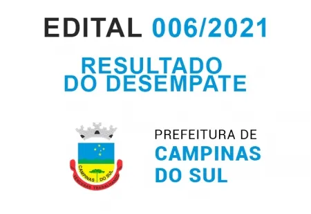 EDITAL Nº 006/2021 – Resultado do Desempate