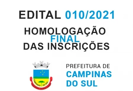 Edital Nº 010/2021 – homologação final das inscrições - processo seletivo simplificado n° 008/2021 para o preenchimento de vagas temporárias